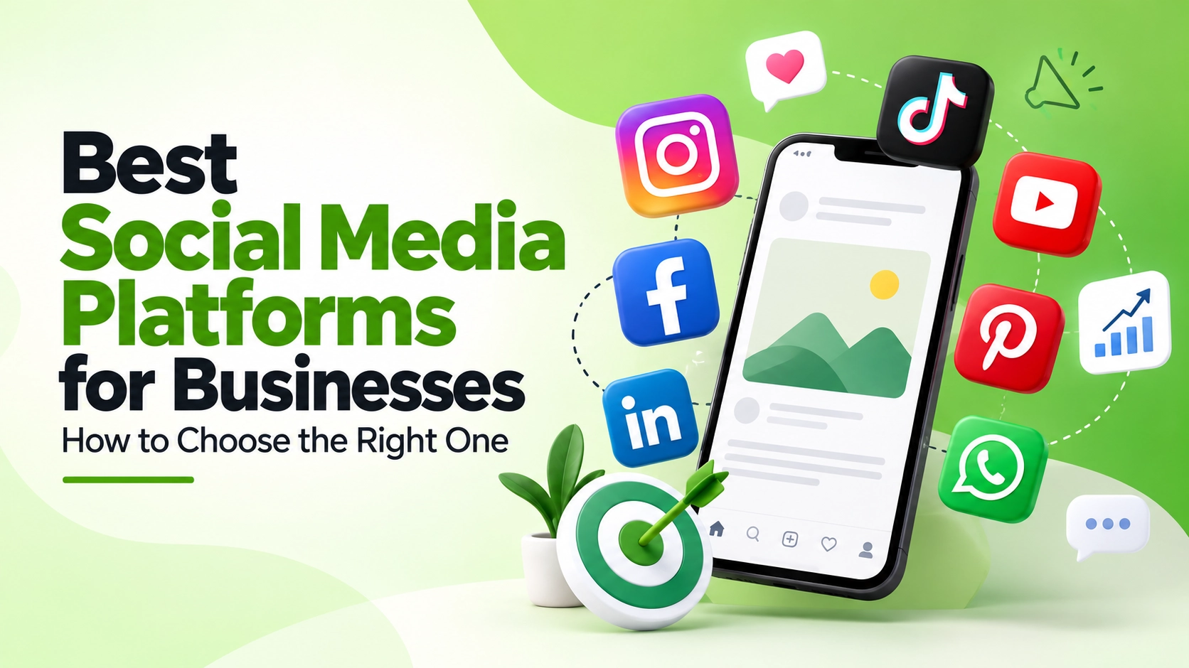 Best Social Media Platforms for Businesses: How to Choose